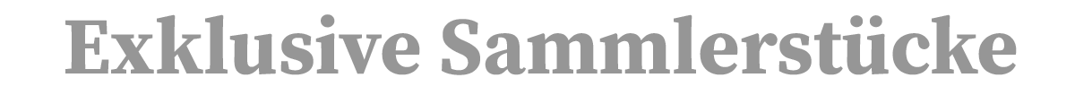 Sammler-Shop, Figuren, Büsten, Repliken & mehr 4 Sammlerstuecke