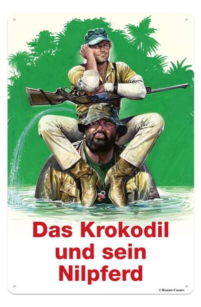 Blechwaren Fabrik Braunschweig: Bud Spencer & Terence Hill Blechschild Das Krokodil und sein Nilpferd 20 x 30 cm