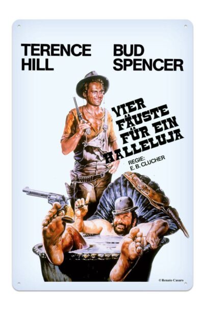 Blechwaren Fabrik Braunschweig: Bud Spencer & Terence Hill Blechschild Vier Fäuste für ein Halleluja 20 x 30 cm