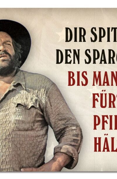 Blechwaren Fabrik Braunschweig: Bud Spencer Blechschild Dir spitz‘ ich den Spargel an,… 10 x 15 cm