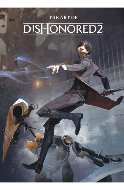 Midas: Dishonored 2 Artbook *Englische Version*